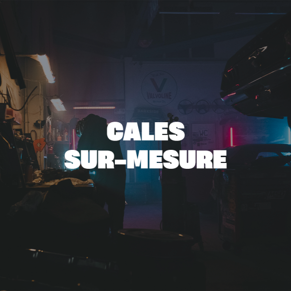 Cales sur mesure pour changement d'entraxe