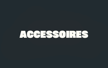 Accessoires 